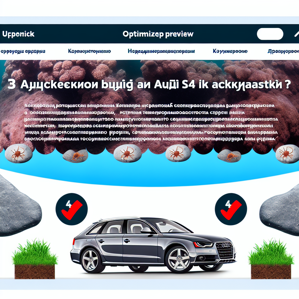 Audi S4 в Казахстане: 7 подводных камней и полный чек-лист покупателя